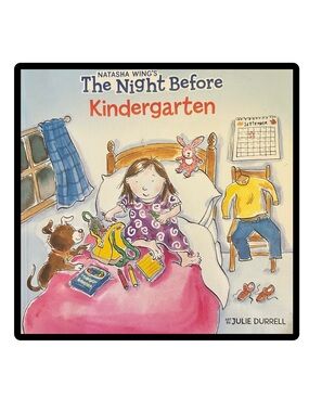 BUNDLE & SAVE🎉 The Night Before Kindergarten Softcover Book by Natasha Wing